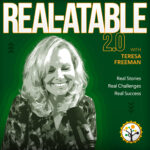 REAL-ATABLE Podcast 2.0 with Teresa Freeman